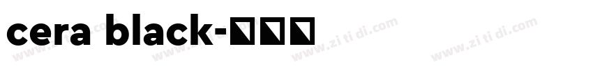 cera black字体转换